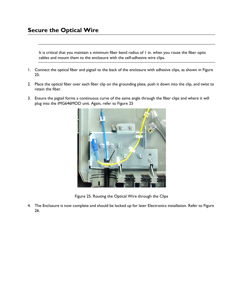 Secure the optical wire | Allied Telesis AT-EN646MOD Enclosure User Manual | Page 29 / 32