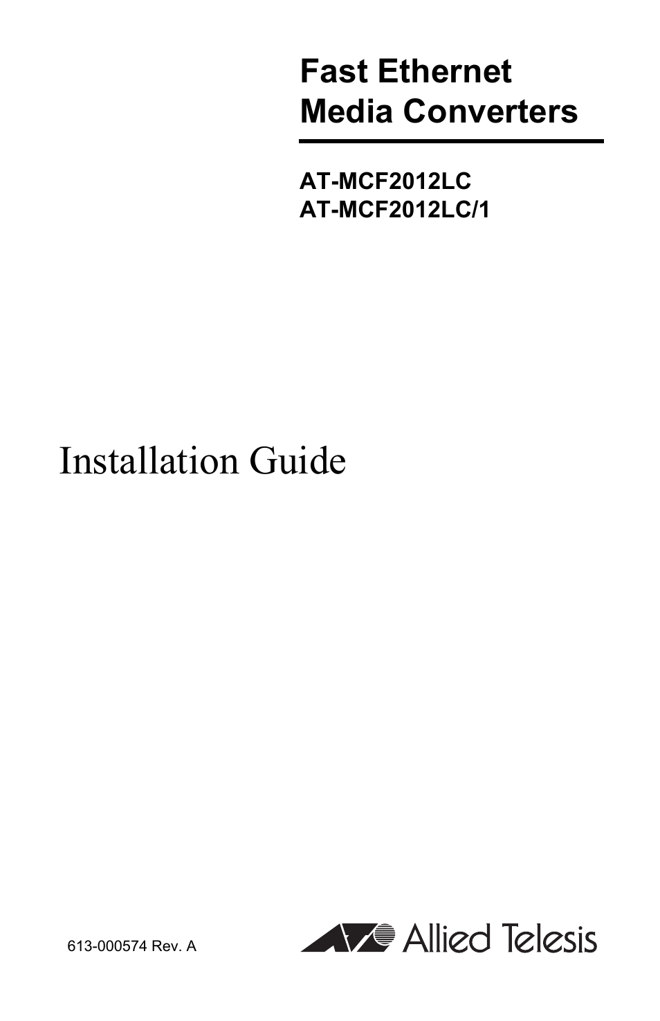 Allied Telesis AT-MCF2012LC/1 User Manual | 64 pages