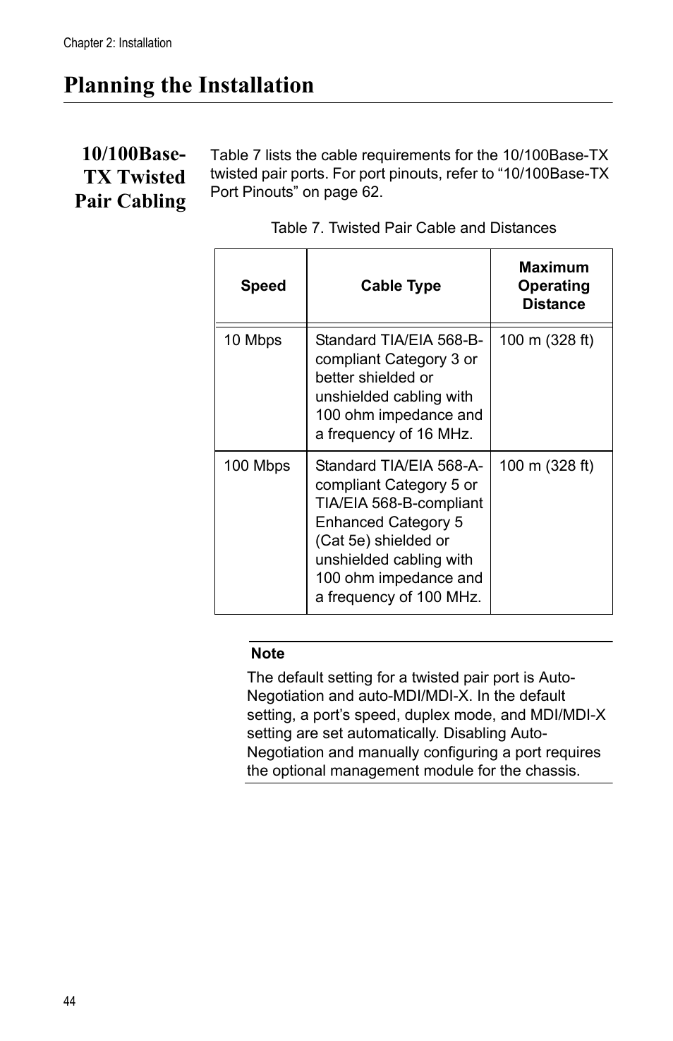 Planning the installation, 10/100base- tx twisted pair cabling, 10/100base-tx twisted pair cabling | Table 7: twisted pair cable and distances | Allied Telesis AT-MCF2012LC/1 User Manual | Page 44 / 64