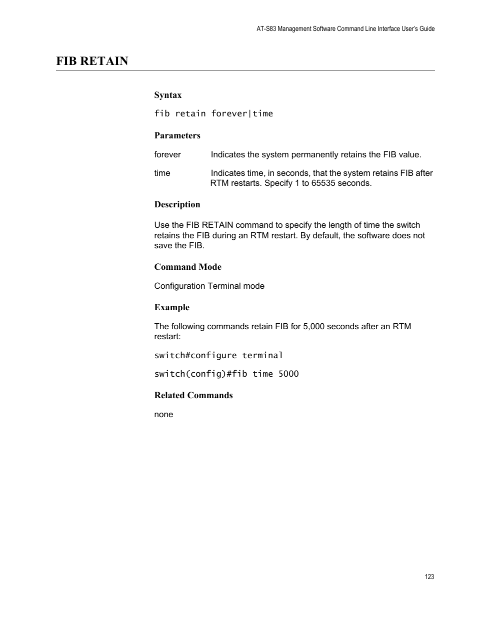 Fib retain | Allied Telesis AT-S83 User Manual | Page 123 / 382