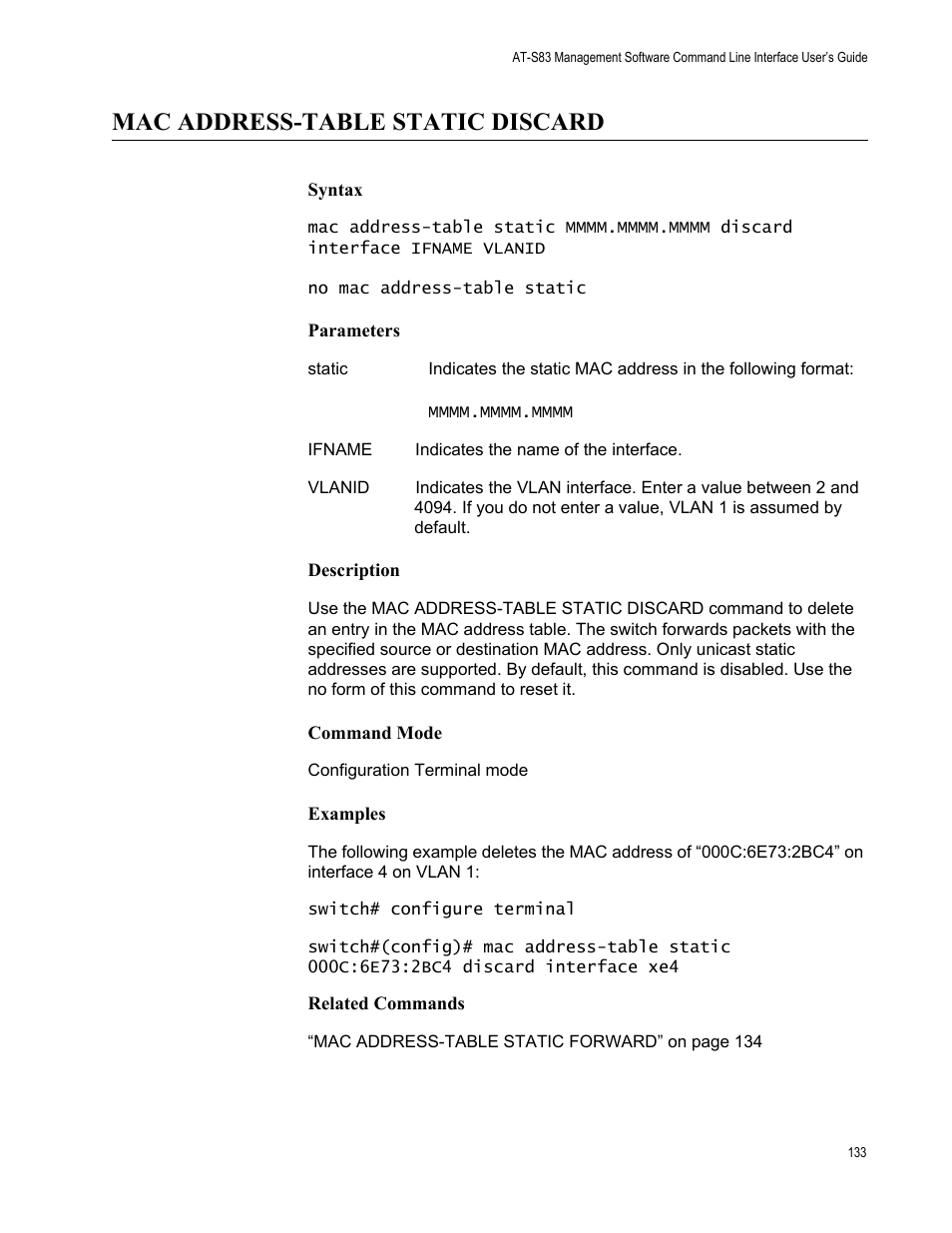 Mac address-table static discard | Allied Telesis AT-S83 User Manual | Page 133 / 382