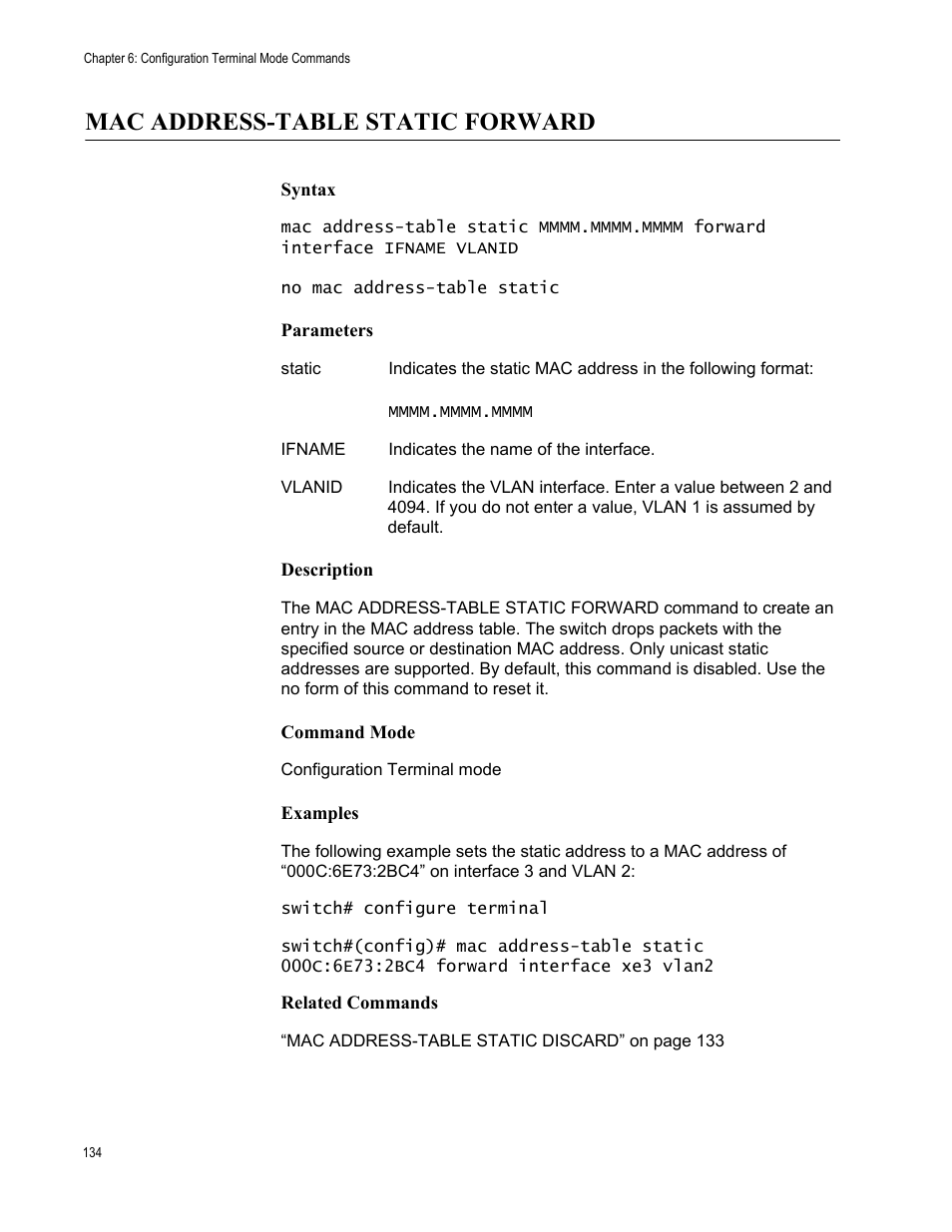 Mac address-table static forward | Allied Telesis AT-S83 User Manual | Page 134 / 382