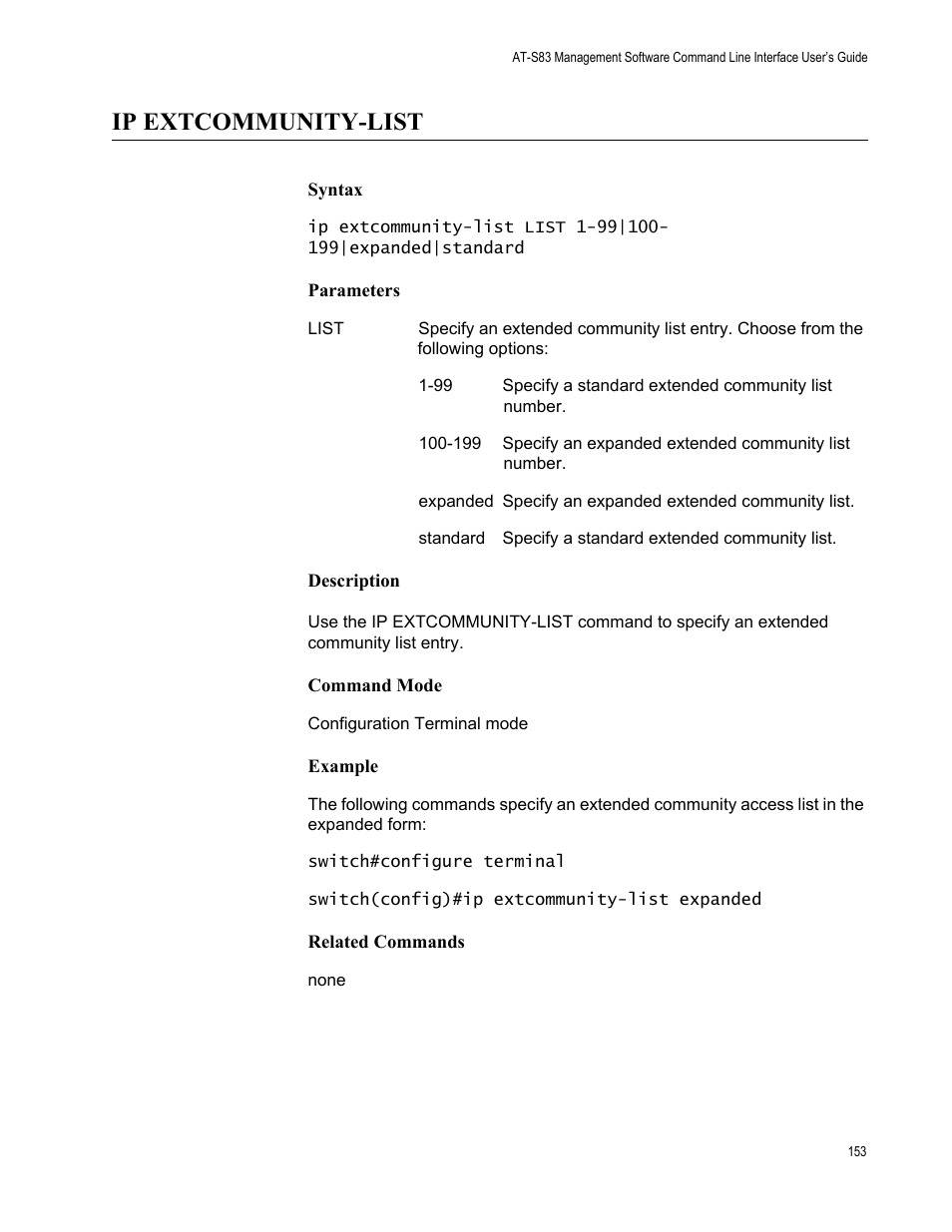 Ip extcommunity-list | Allied Telesis AT-S83 User Manual | Page 153 / 382