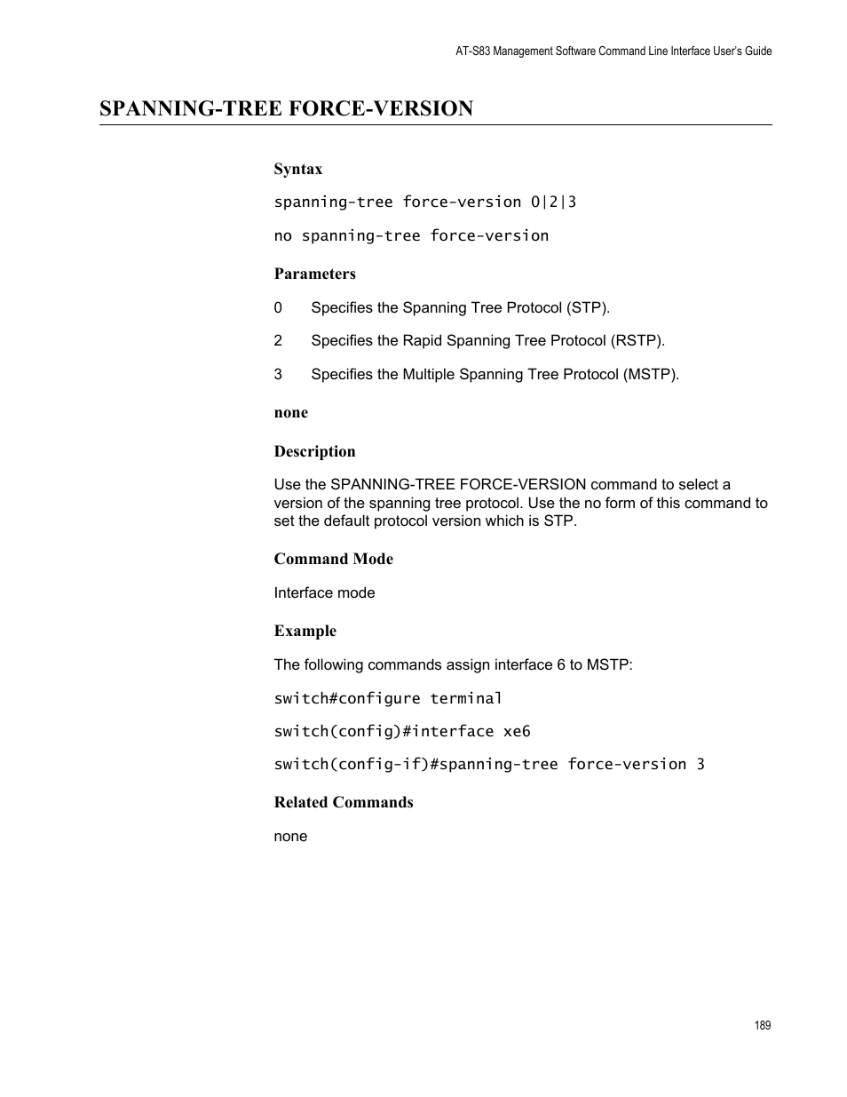 Spanning-tree force-version | Allied Telesis AT-S83 User Manual | Page 189 / 382
