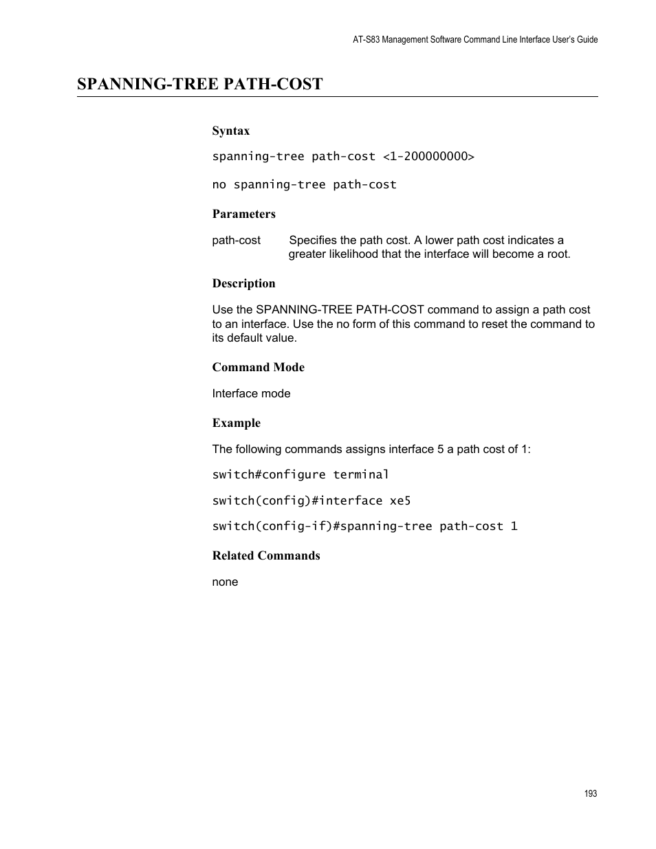 Spanning-tree path-cost | Allied Telesis AT-S83 User Manual | Page 193 / 382