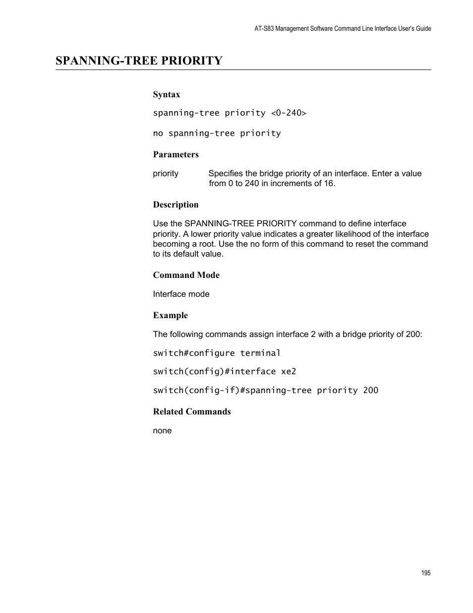 Spanning-tree priority | Allied Telesis AT-S83 User Manual | Page 195 / 382