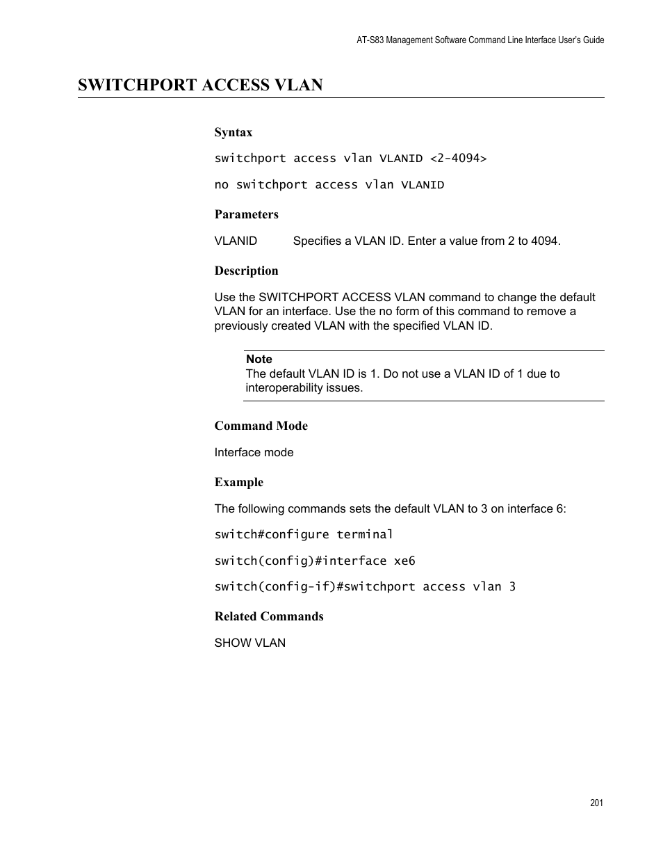 Switchport access vlan | Allied Telesis AT-S83 User Manual | Page 201 / 382