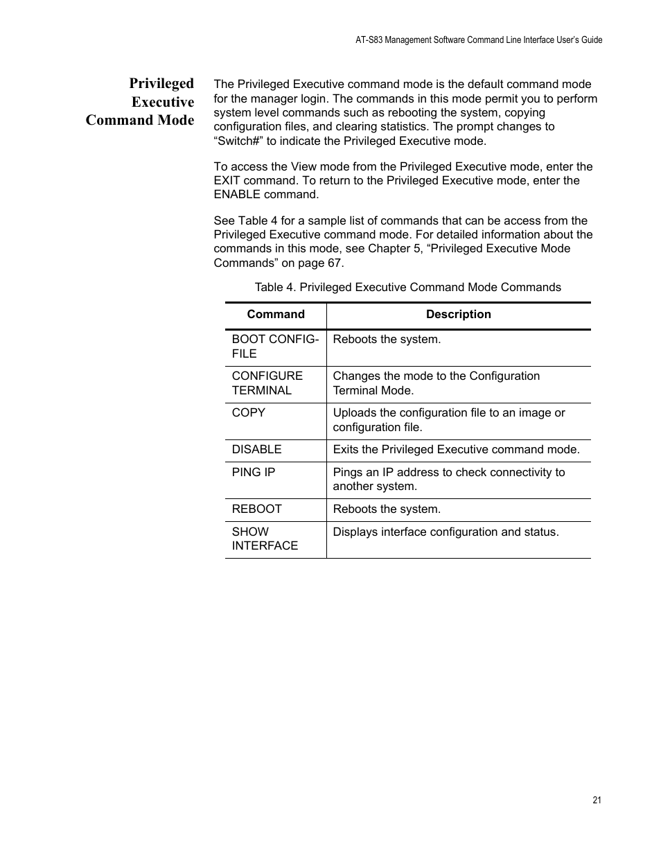 Privileged executive command mode | Allied Telesis AT-S83 User Manual | Page 21 / 382