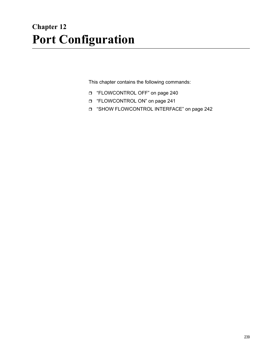 Chapter 12, Port configuration | Allied Telesis AT-S83 User Manual | Page 239 / 382