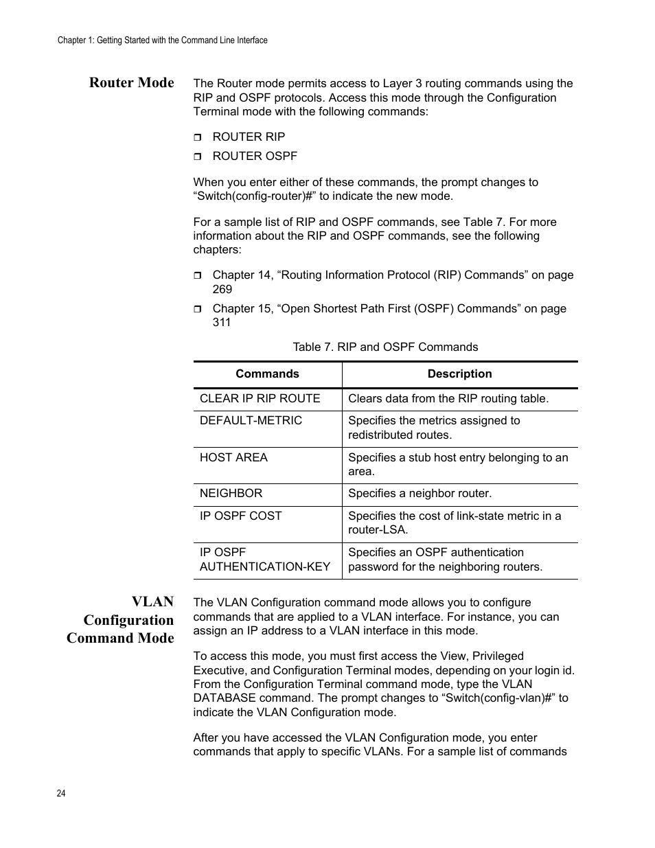 Router mode, Vlan configuration command mode, Router mode vlan configuration command mode | Table 7. rip and ospf commands | Allied Telesis AT-S83 User Manual | Page 24 / 382