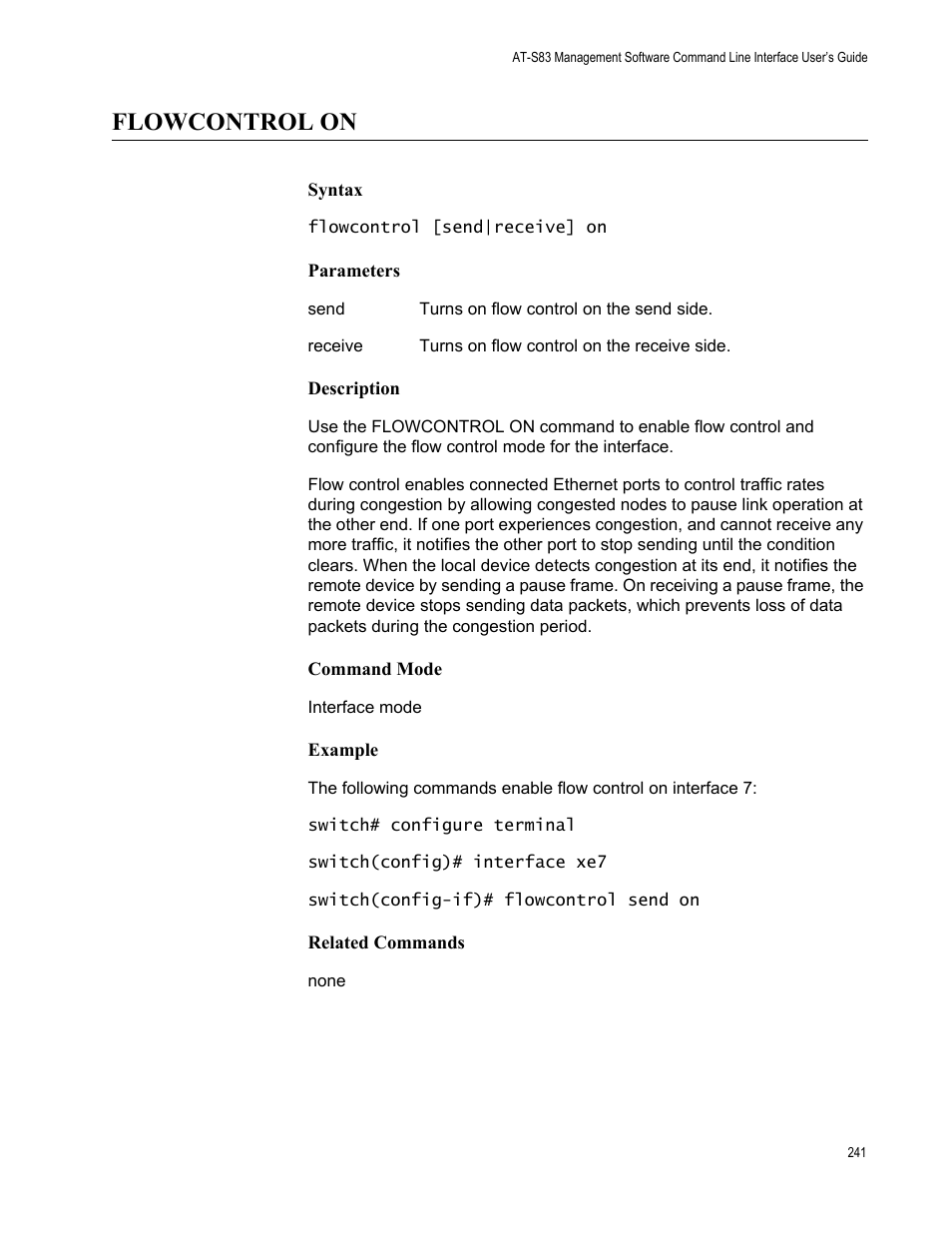 Flowcontrol on | Allied Telesis AT-S83 User Manual | Page 241 / 382
