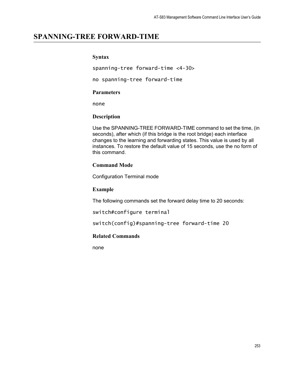 Spanning-tree forward-time | Allied Telesis AT-S83 User Manual | Page 253 / 382