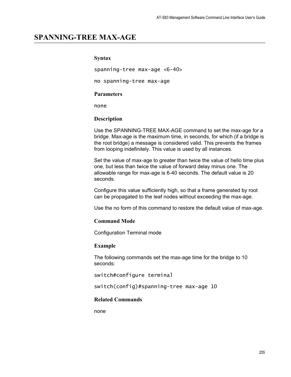 Spanning-tree max-age | Allied Telesis AT-S83 User Manual | Page 255 / 382