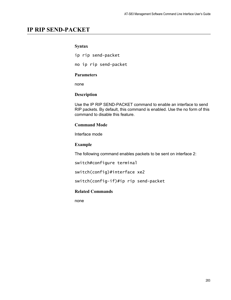 Ip rip send-packet | Allied Telesis AT-S83 User Manual | Page 283 / 382