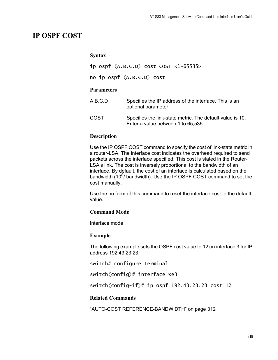 Ip ospf cost | Allied Telesis AT-S83 User Manual | Page 319 / 382