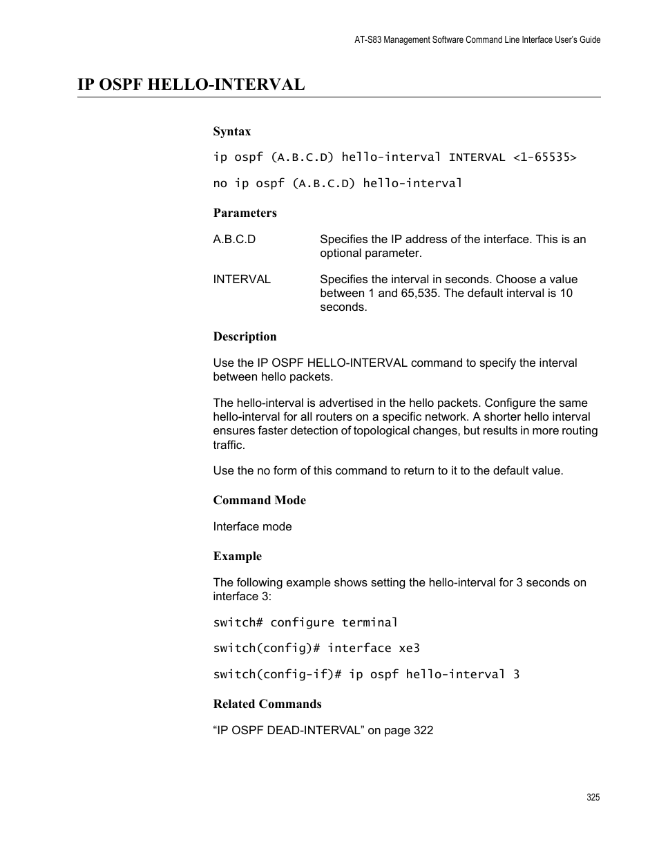 Ip ospf hello-interval | Allied Telesis AT-S83 User Manual | Page 325 / 382