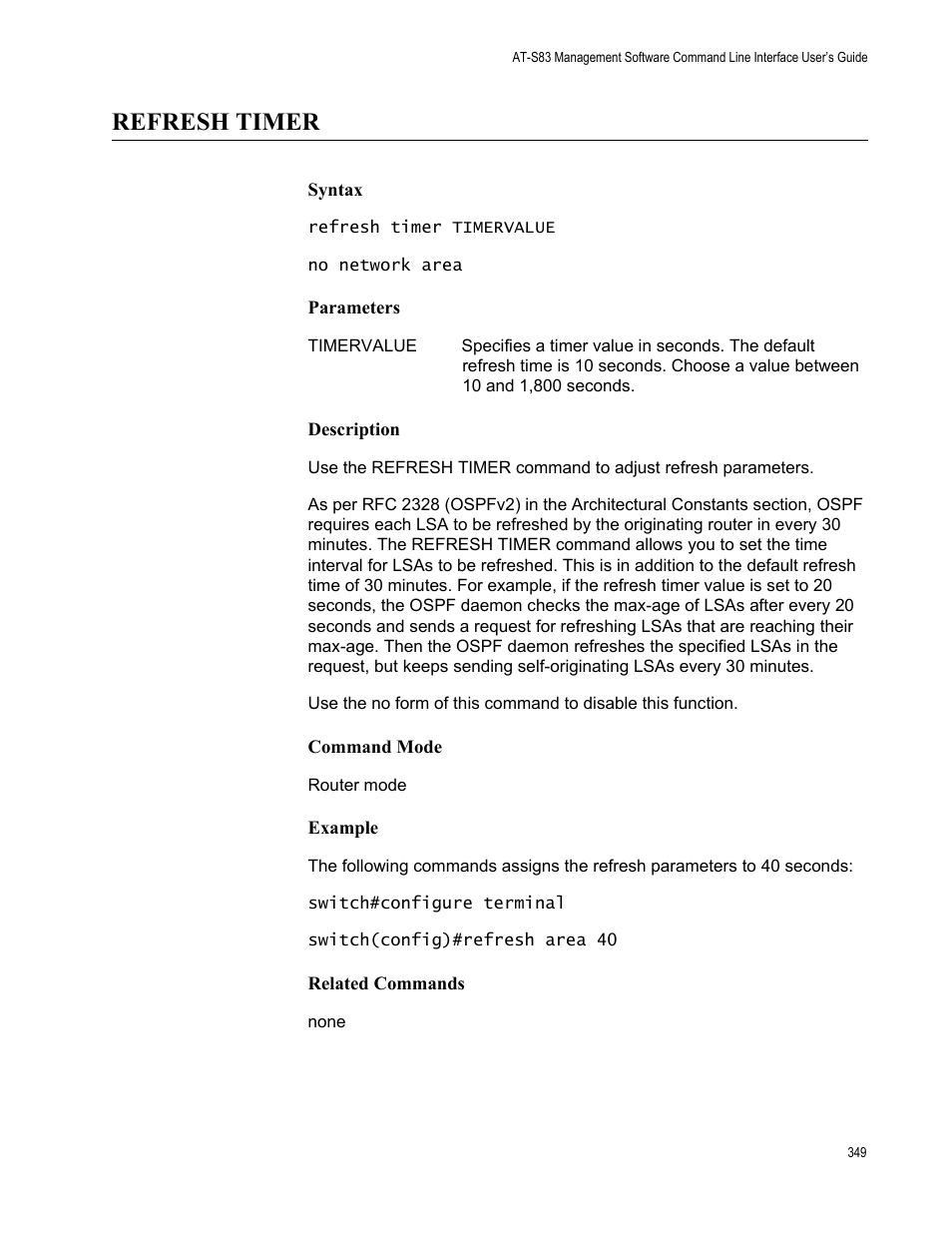 Refresh timer | Allied Telesis AT-S83 User Manual | Page 349 / 382