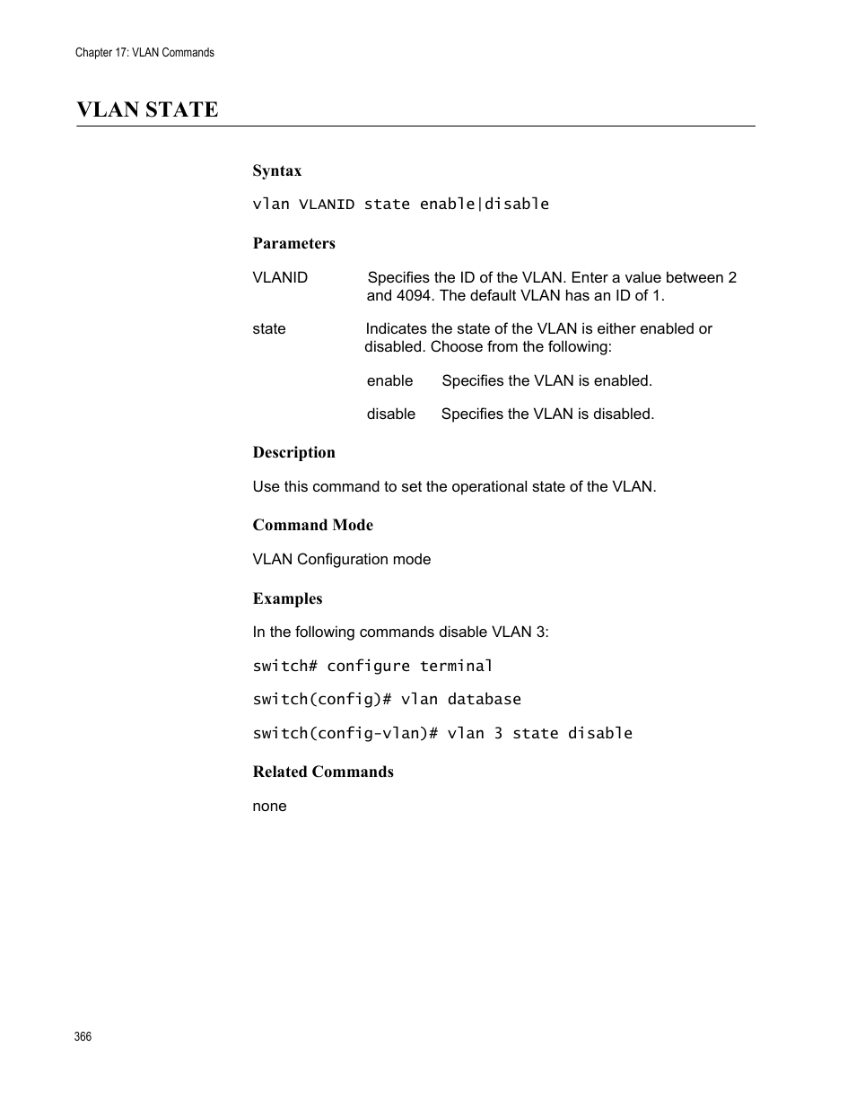 Vlan state | Allied Telesis AT-S83 User Manual | Page 366 / 382