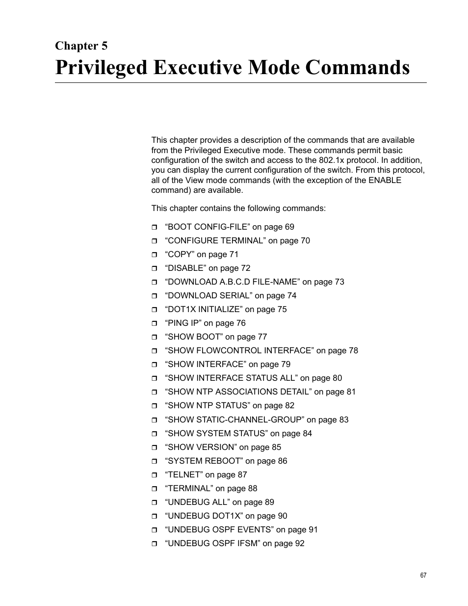 Chapter 5, Privileged executive mode commands | Allied Telesis AT-S83 User Manual | Page 67 / 382