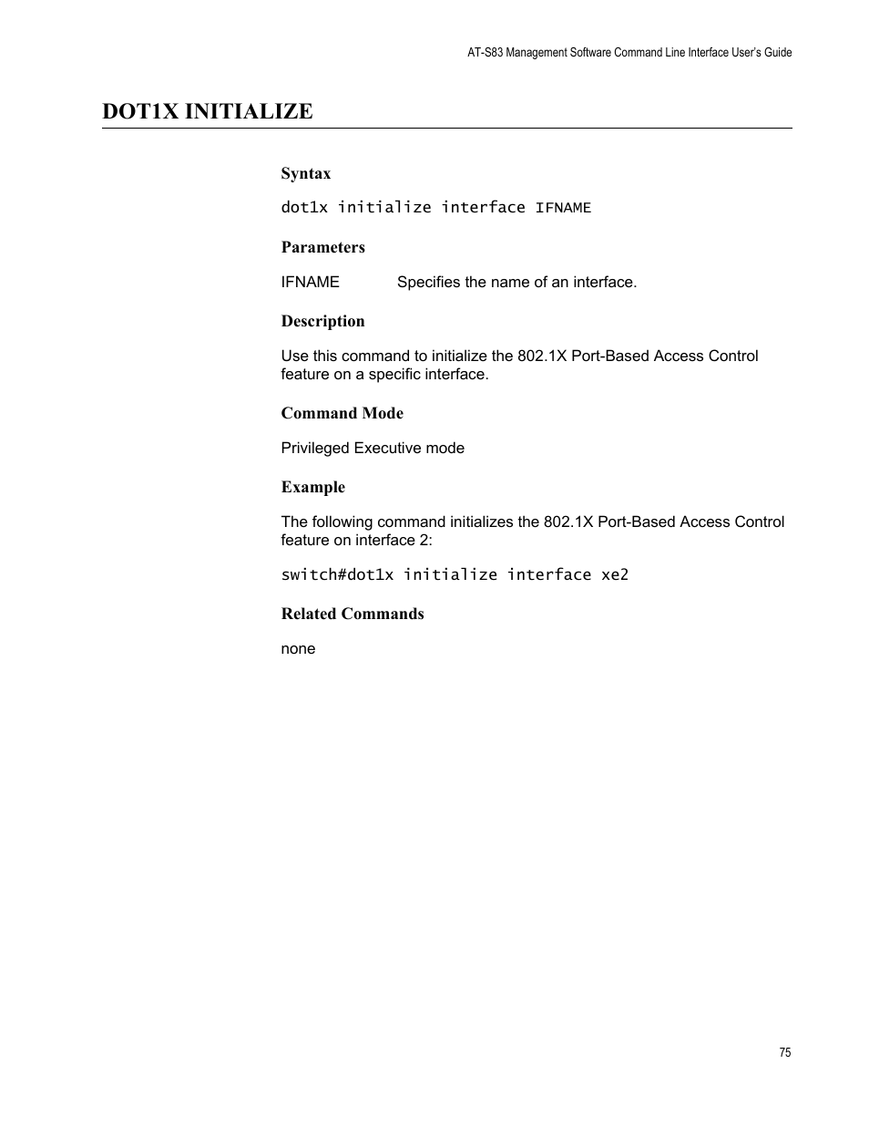 Dot1x initialize | Allied Telesis AT-S83 User Manual | Page 75 / 382