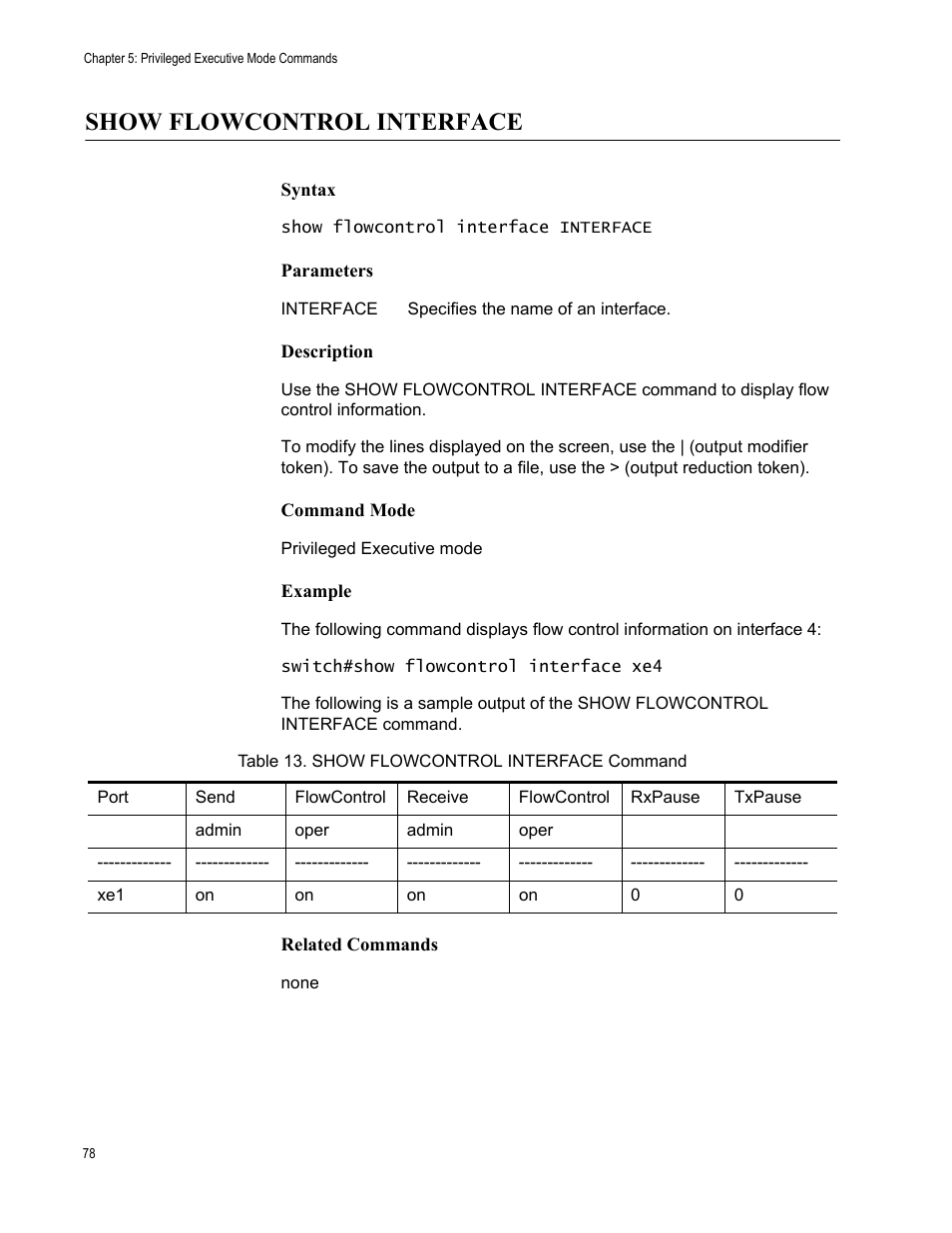 Show flowcontrol interface, Table 13. show flowcontrol interface command | Allied Telesis AT-S83 User Manual | Page 78 / 382