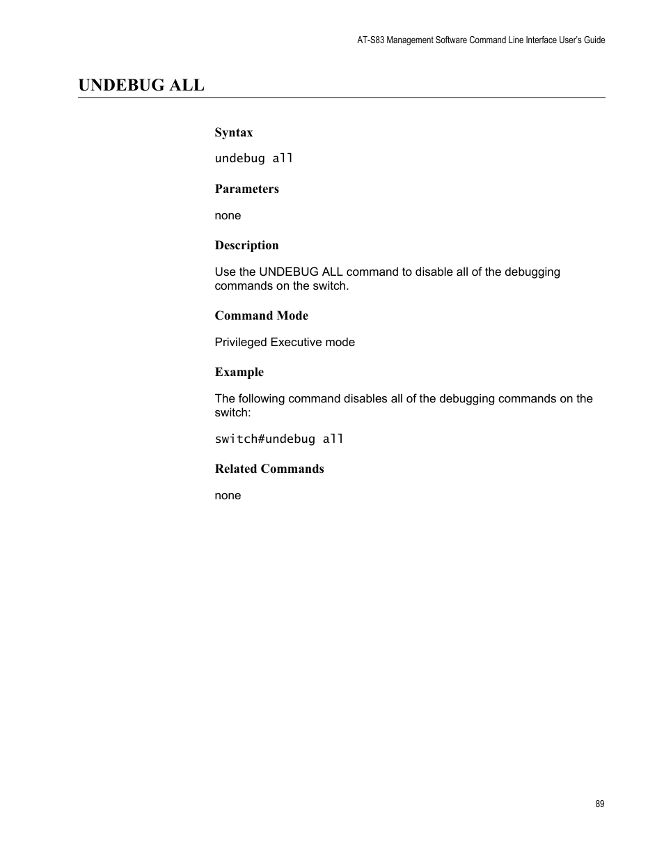 Undebug all | Allied Telesis AT-S83 User Manual | Page 89 / 382