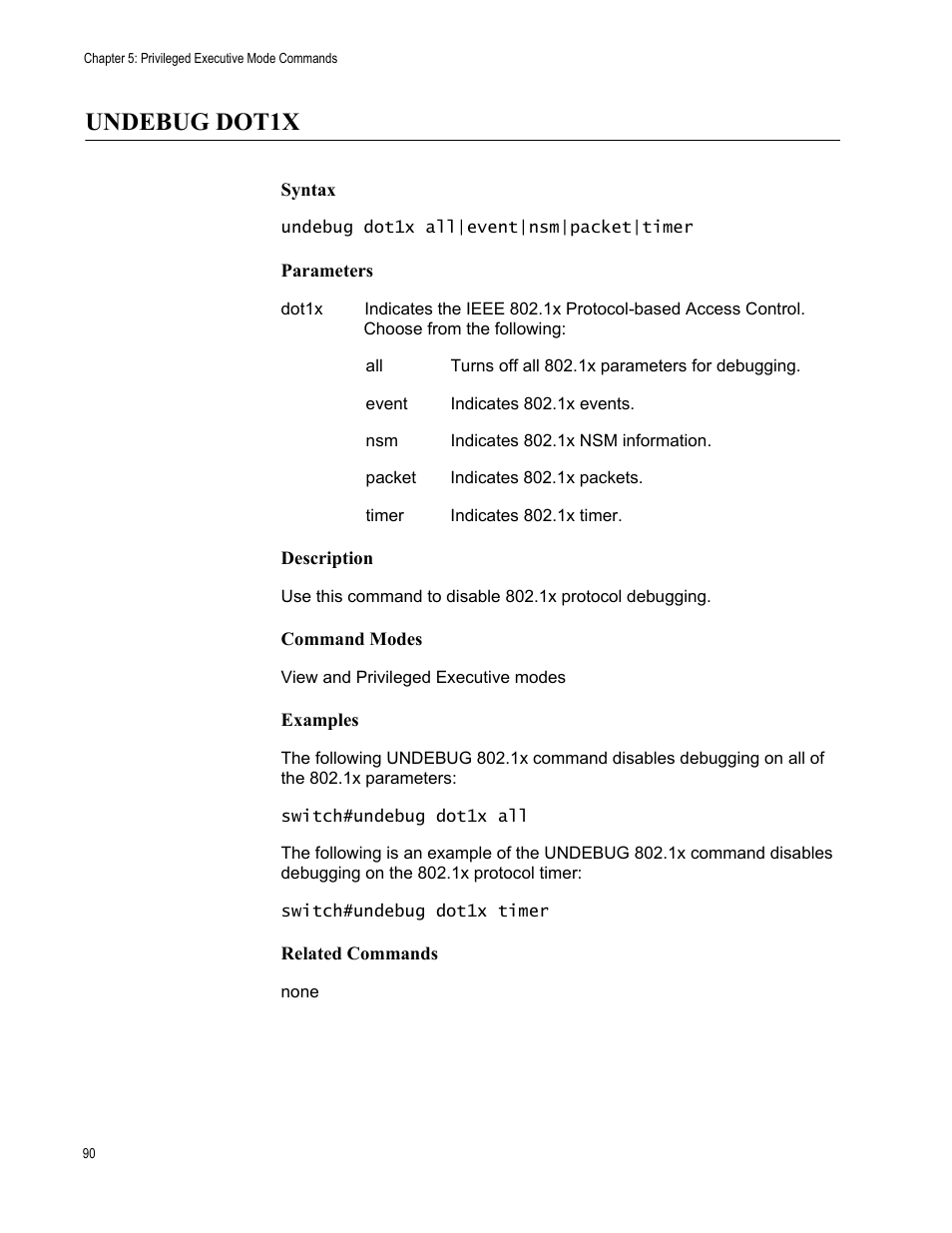 Undebug dot1x | Allied Telesis AT-S83 User Manual | Page 90 / 382