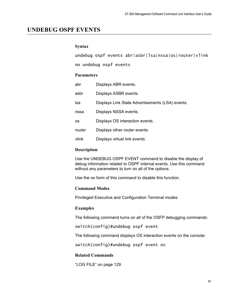 Undebug ospf events | Allied Telesis AT-S83 User Manual | Page 91 / 382