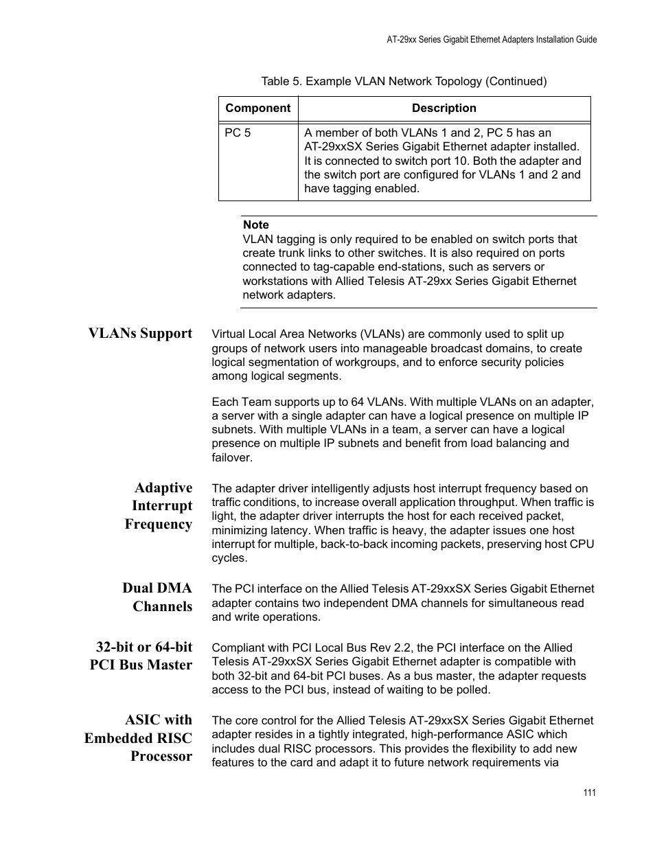 Vlans support, Adaptive interrupt frequency, Dual dma channels | Bit or 64-bit pci bus master, Asic with embedded risc processor | Allied Telesis AT-2972T/2 User Manual | Page 111 / 144