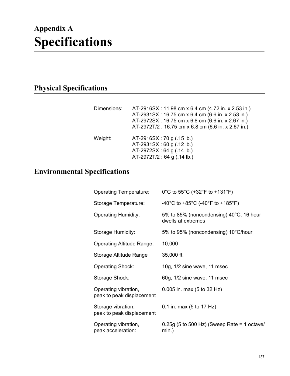 Appendix a, Specifications, Physical specifications | Environmental specifications, Appendix a: specifications | Allied Telesis AT-2972T/2 User Manual | Page 137 / 144