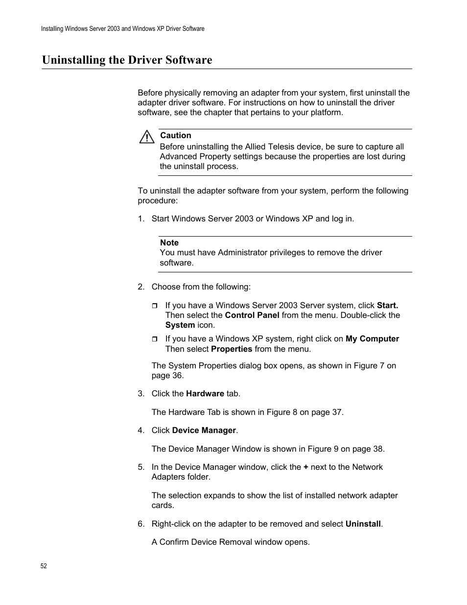 Uninstalling the driver software, Start windows server 2003 or windows xp and log in | Allied Telesis AT-2972T/2 User Manual | Page 52 / 144