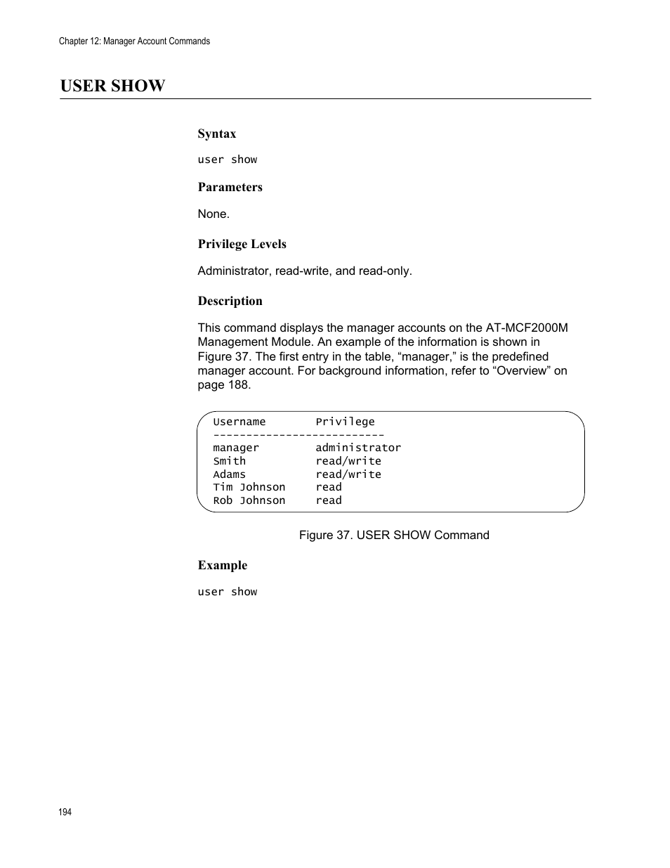 User show, Figure 37: user show command | Allied Telesis AT-S97 User Manual | Page 194 / 218