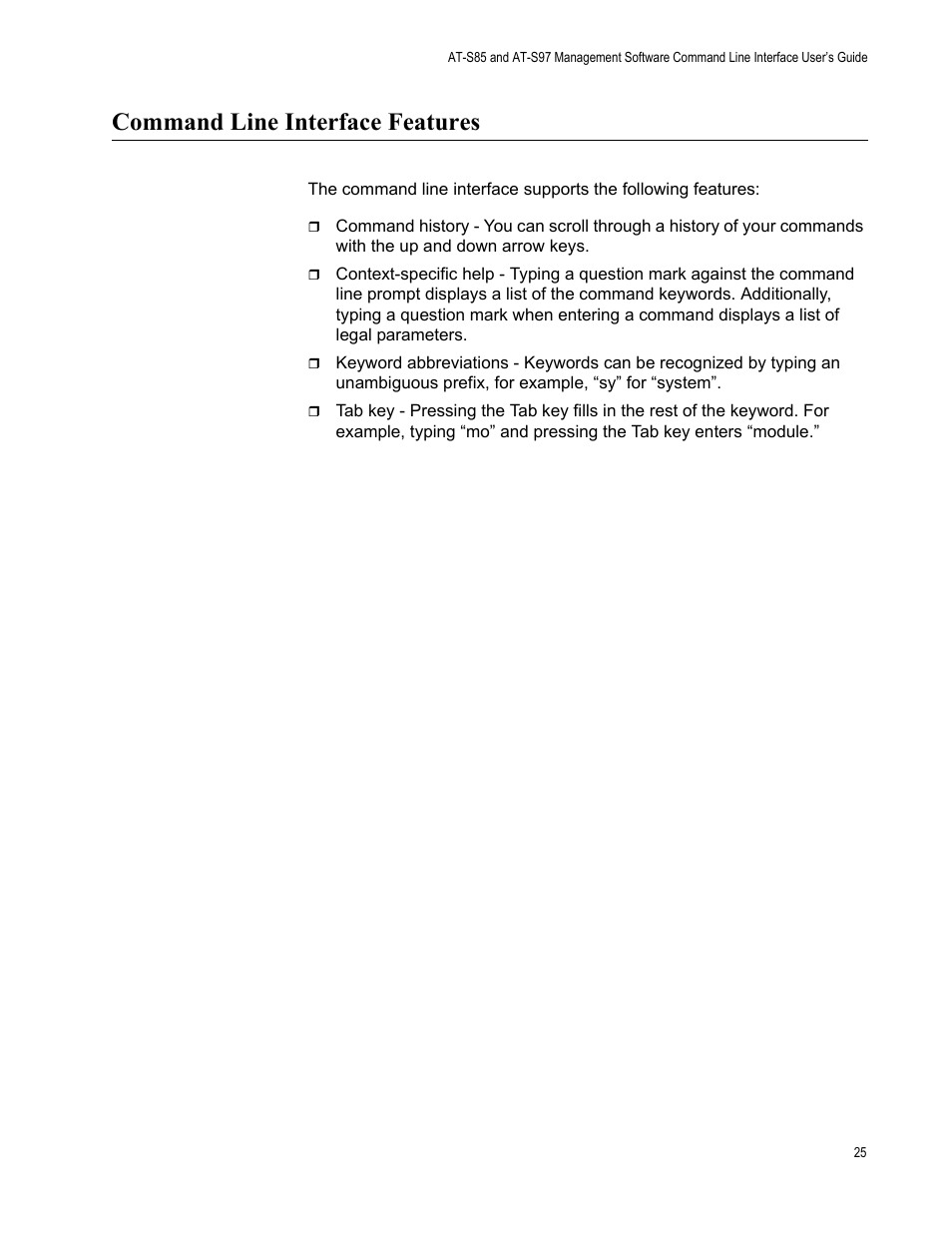 Command line interface features | Allied Telesis AT-S97 User Manual | Page 25 / 218