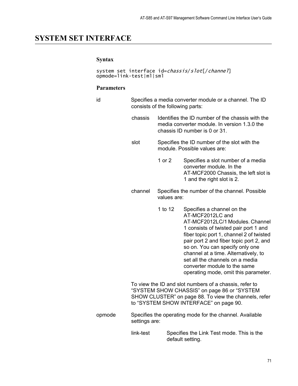 System set interface | Allied Telesis AT-S97 User Manual | Page 71 / 218