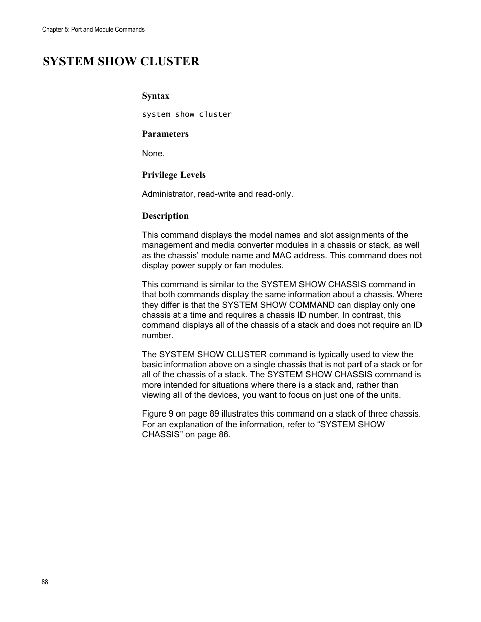 System show cluster | Allied Telesis AT-S97 User Manual | Page 88 / 218