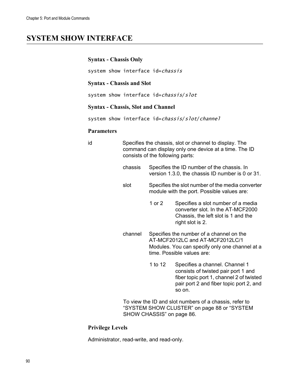 System show interface | Allied Telesis AT-S97 User Manual | Page 90 / 218