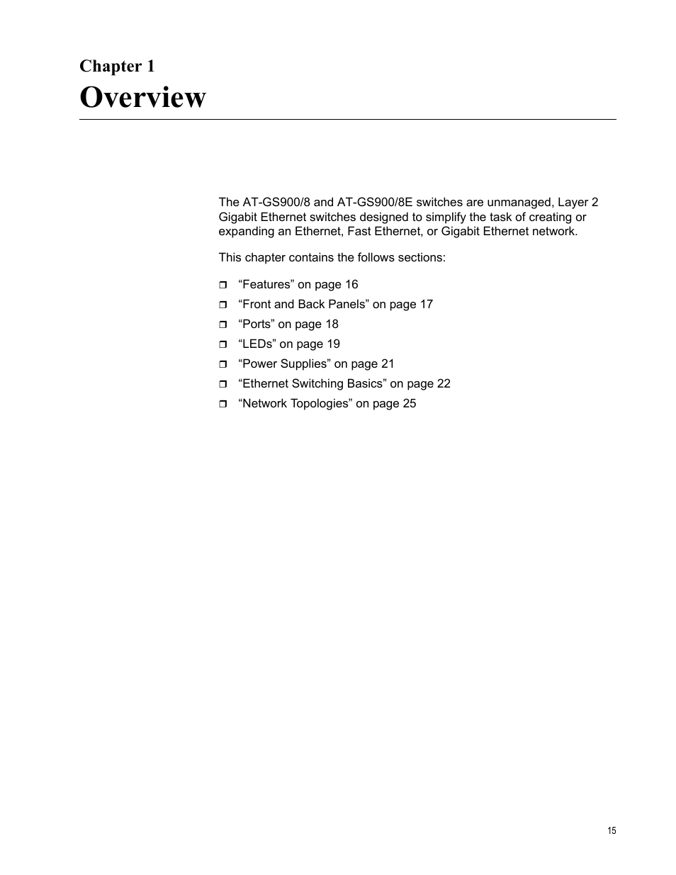 Chapter 1, Overview | Allied Telesis AT-GS900/8E User Manual | Page 15 / 76