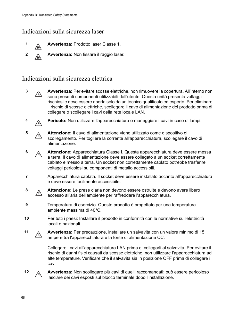 Indicazioni sulla sicurezza laser, Indicazioni sulla sicurezza elettrica | Allied Telesis AT-GS900/8E User Manual | Page 68 / 76