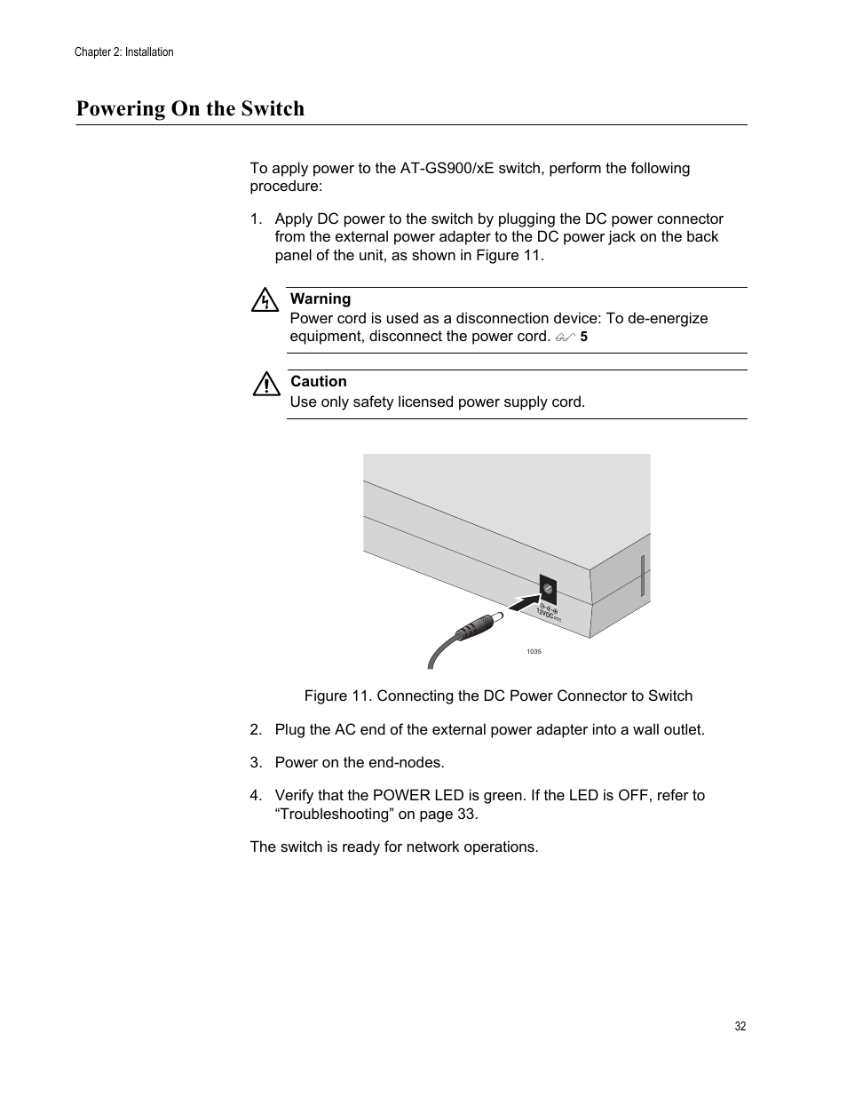 Powering on the switch | Allied Telesis AT-GS900/8E User Manual | Page 32 / 61
