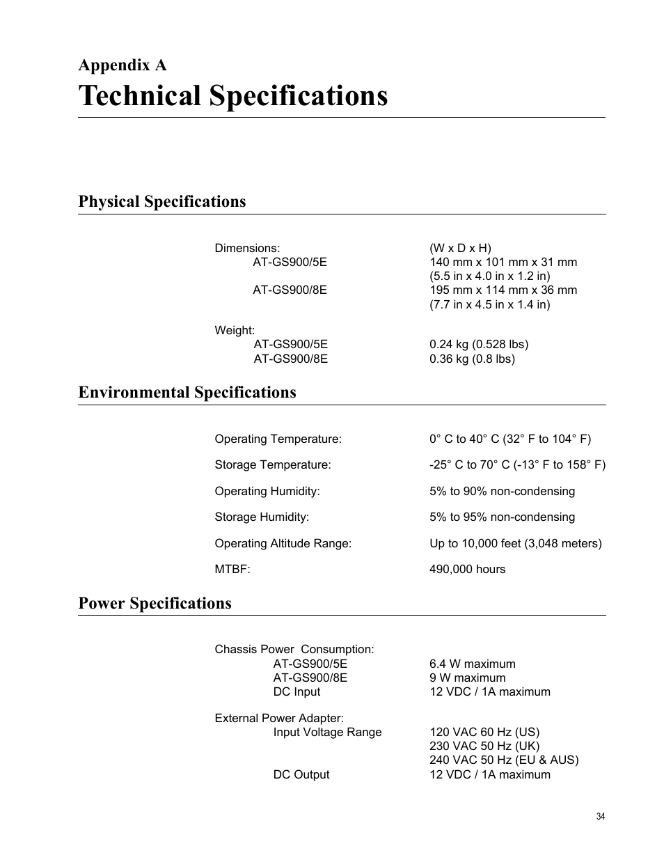 Appendix a, Technical specifications, Physical specifications | Environmental specifications, Power specifications, Appendix a technical specifications | Allied Telesis AT-GS900/8E User Manual | Page 34 / 61