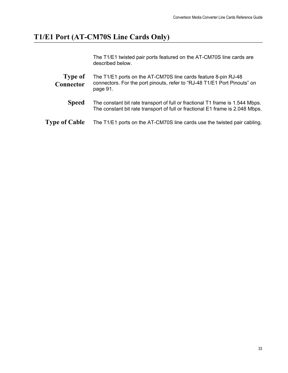 T1/e1 port (at-cm70s line cards only), Type of connector, Speed | Type of cable, Type of connector speed type of cable | Allied Telesis AT-CM70S User Manual | Page 33 / 136