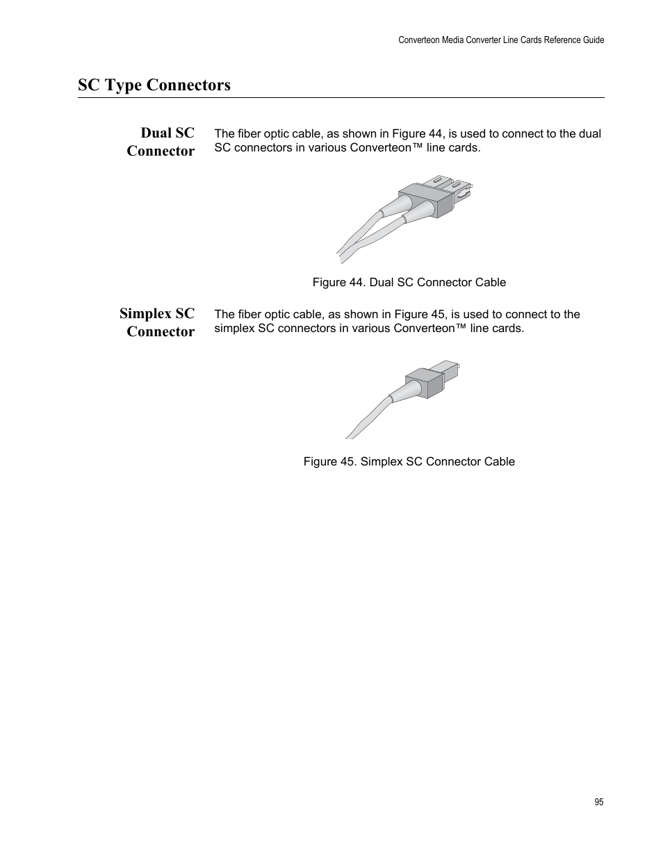 Sc type connectors, Dual sc connector, Simplex sc connector | Dual sc connector simplex sc connector | Allied Telesis AT-CM70S User Manual | Page 95 / 136