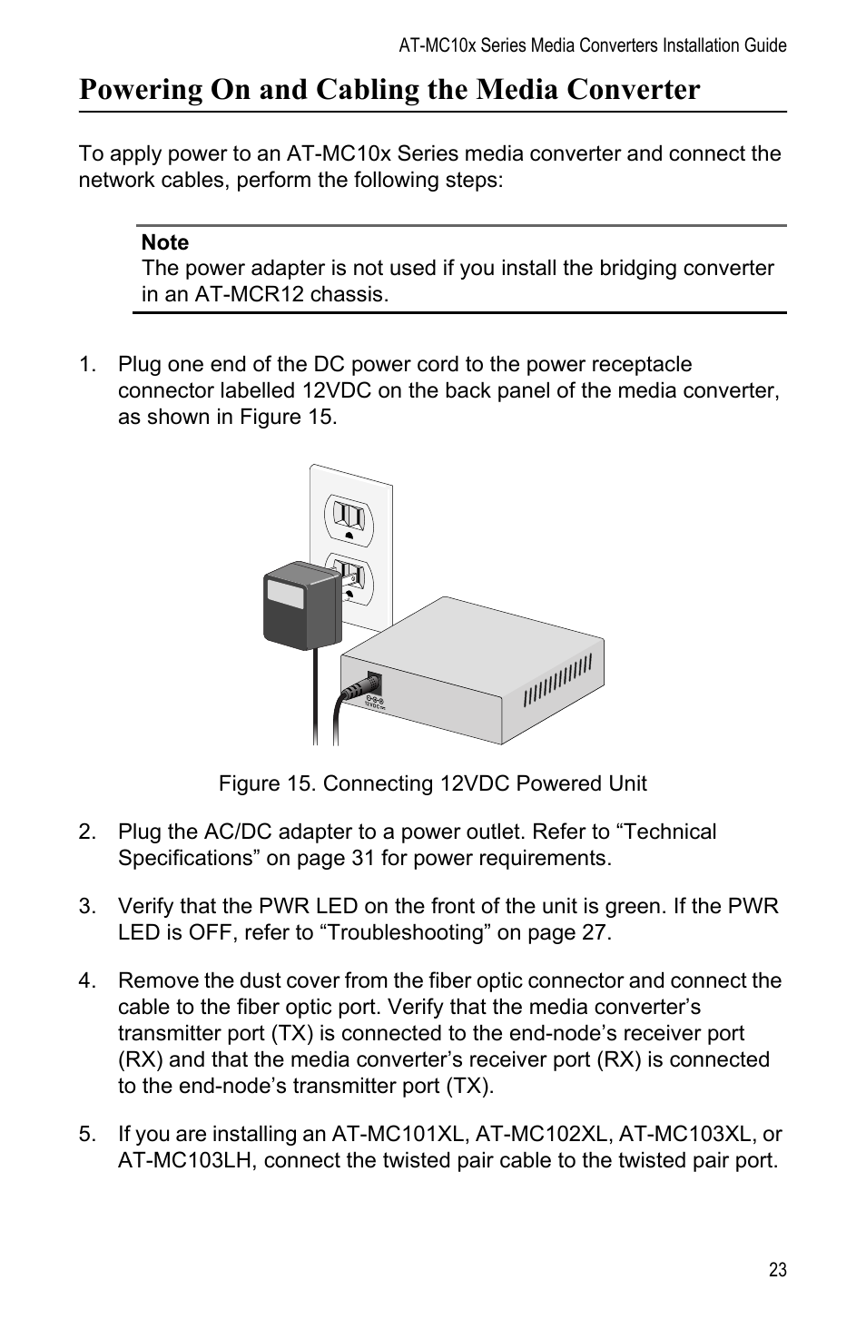 Powering on and cabling the media converter | Allied Telesis AT-MC104LH User Manual | Page 33 / 84