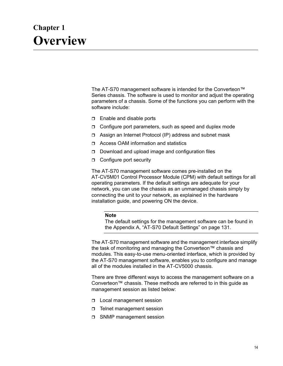 Chapter 1, Overview | Allied Telesis AT-S70 User Manual | Page 14 / 134