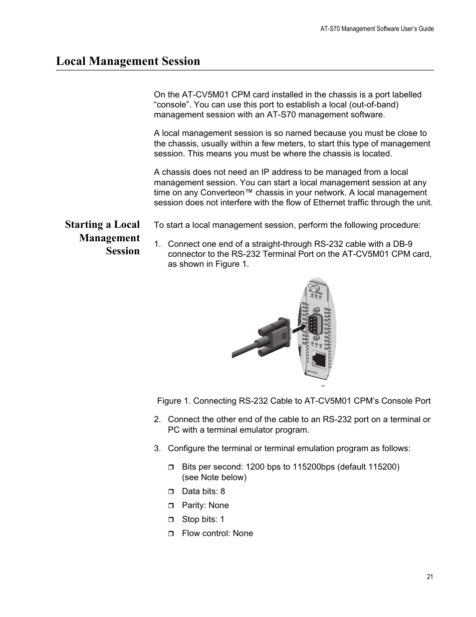 Local management session, Starting a local management session, Data bits: 8 | Parity: none, Stop bits: 1, Flow control: none | Allied Telesis AT-S70 User Manual | Page 21 / 134