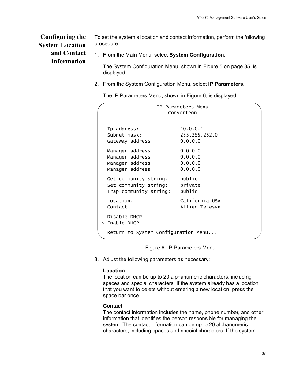 Figure 6. ip parameters menu | Allied Telesis AT-S70 User Manual | Page 37 / 134