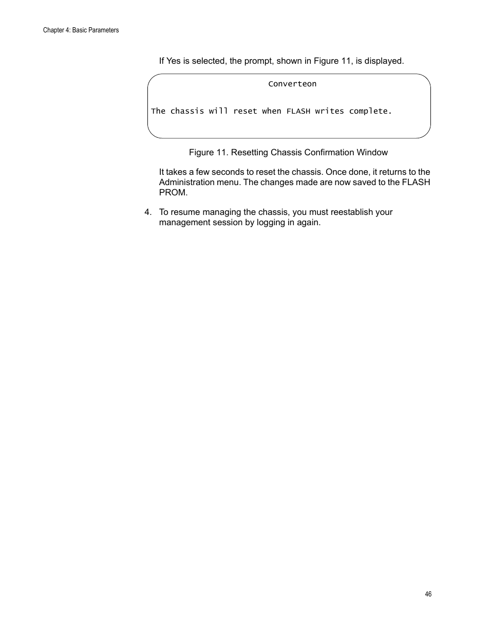 Figure 11. resetting chassis confirmation window | Allied Telesis AT-S70 User Manual | Page 46 / 134