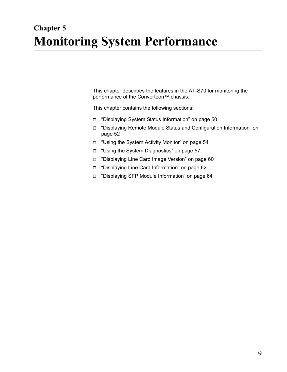 Chapter 5, Monitoring system performance | Allied Telesis AT-S70 User Manual | Page 49 / 134