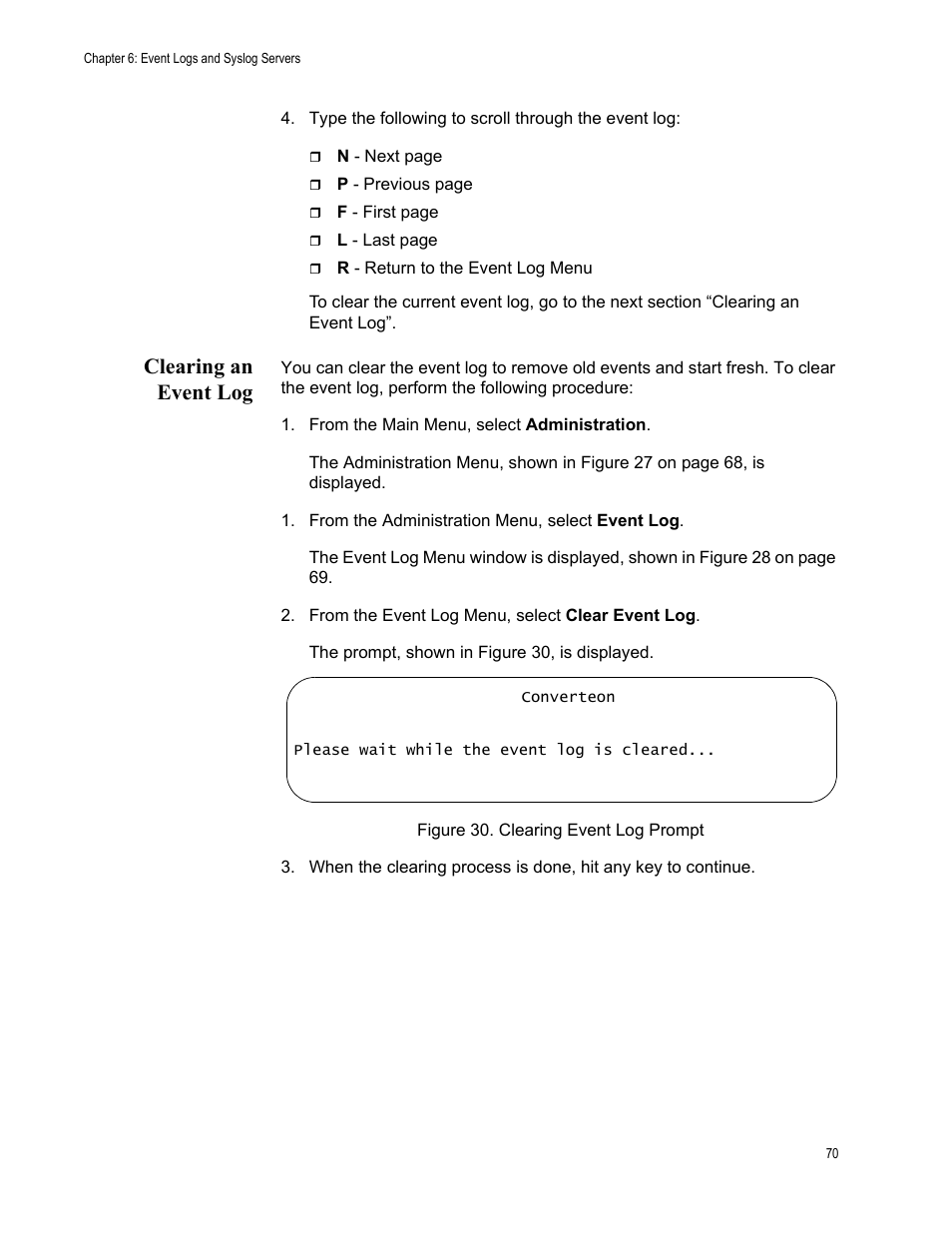 Clearing an event log, Figure 30. clearing event log prompt | Allied Telesis AT-S70 User Manual | Page 70 / 134