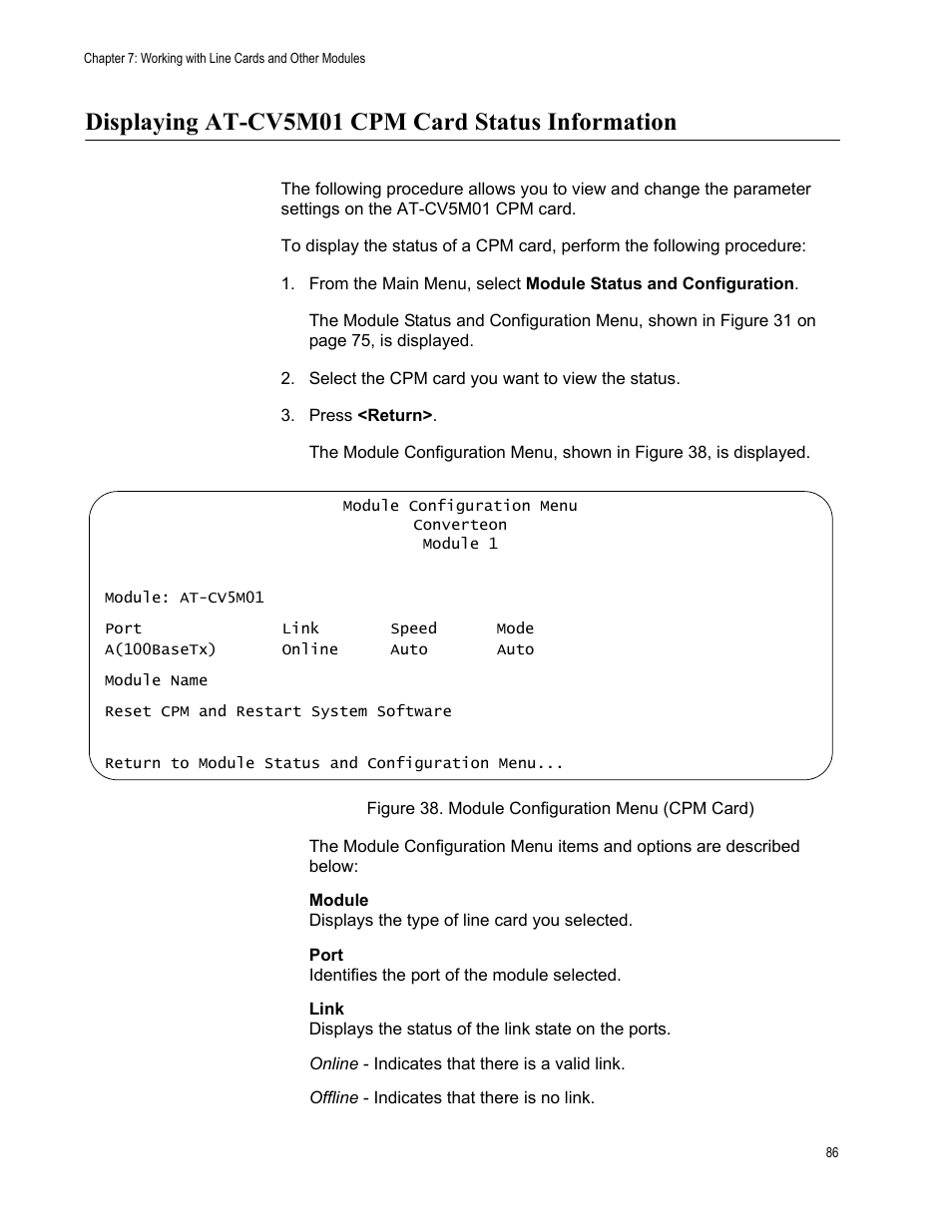 Displaying at-cv5m01 cpm card status information, Figure 38. module configuration menu (cpm card) | Allied Telesis AT-S70 User Manual | Page 86 / 134